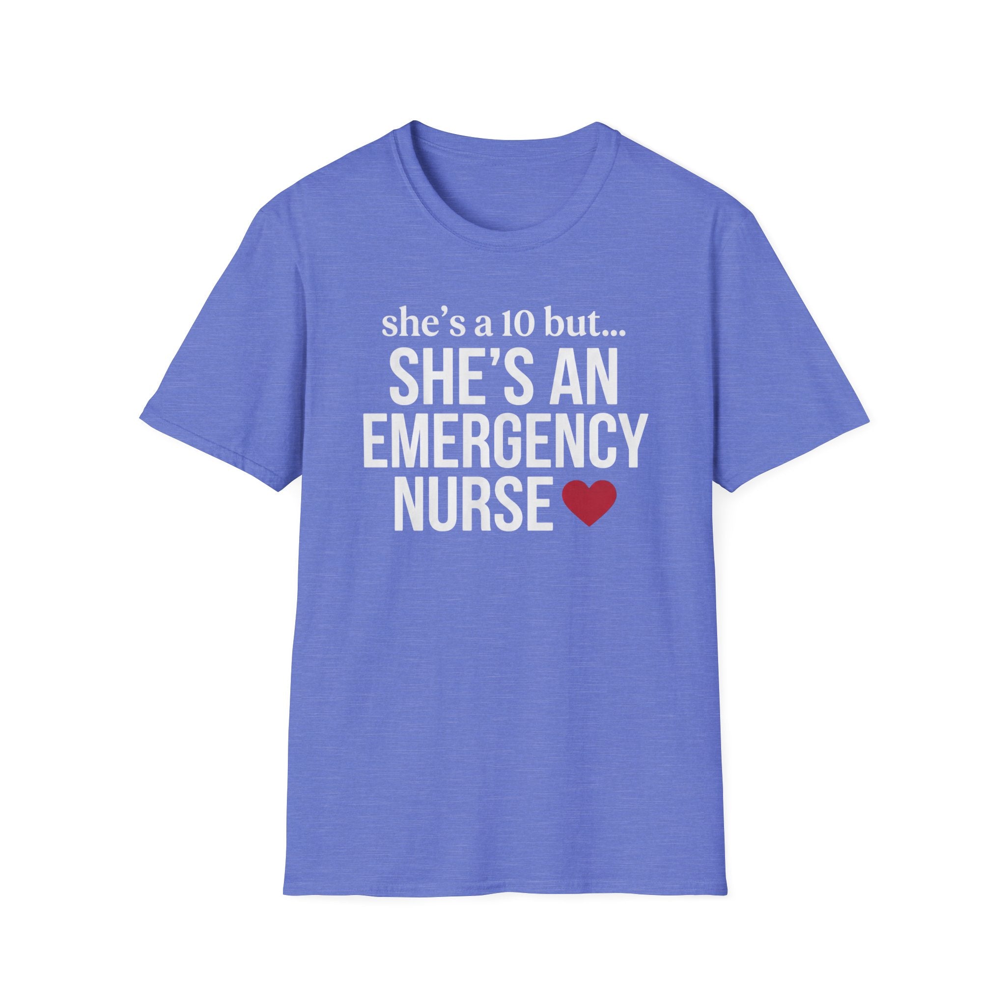 She's a 10 Emergency Nurse Heart Light T-Shirt