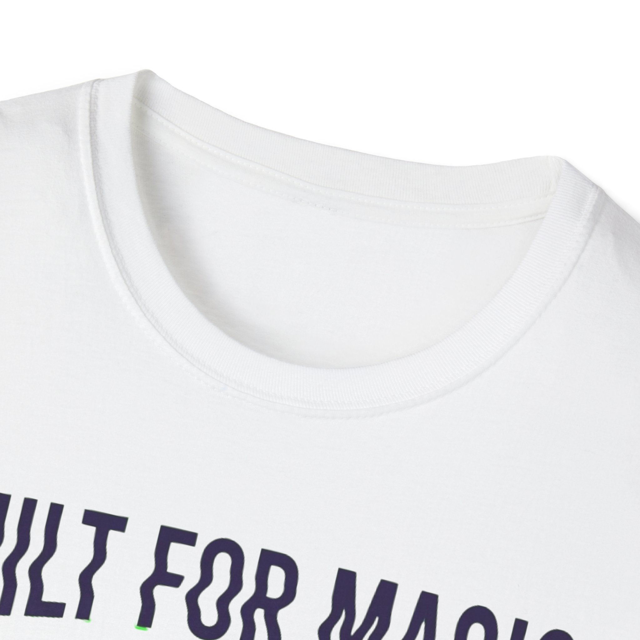 Built For Magic T-Shirt