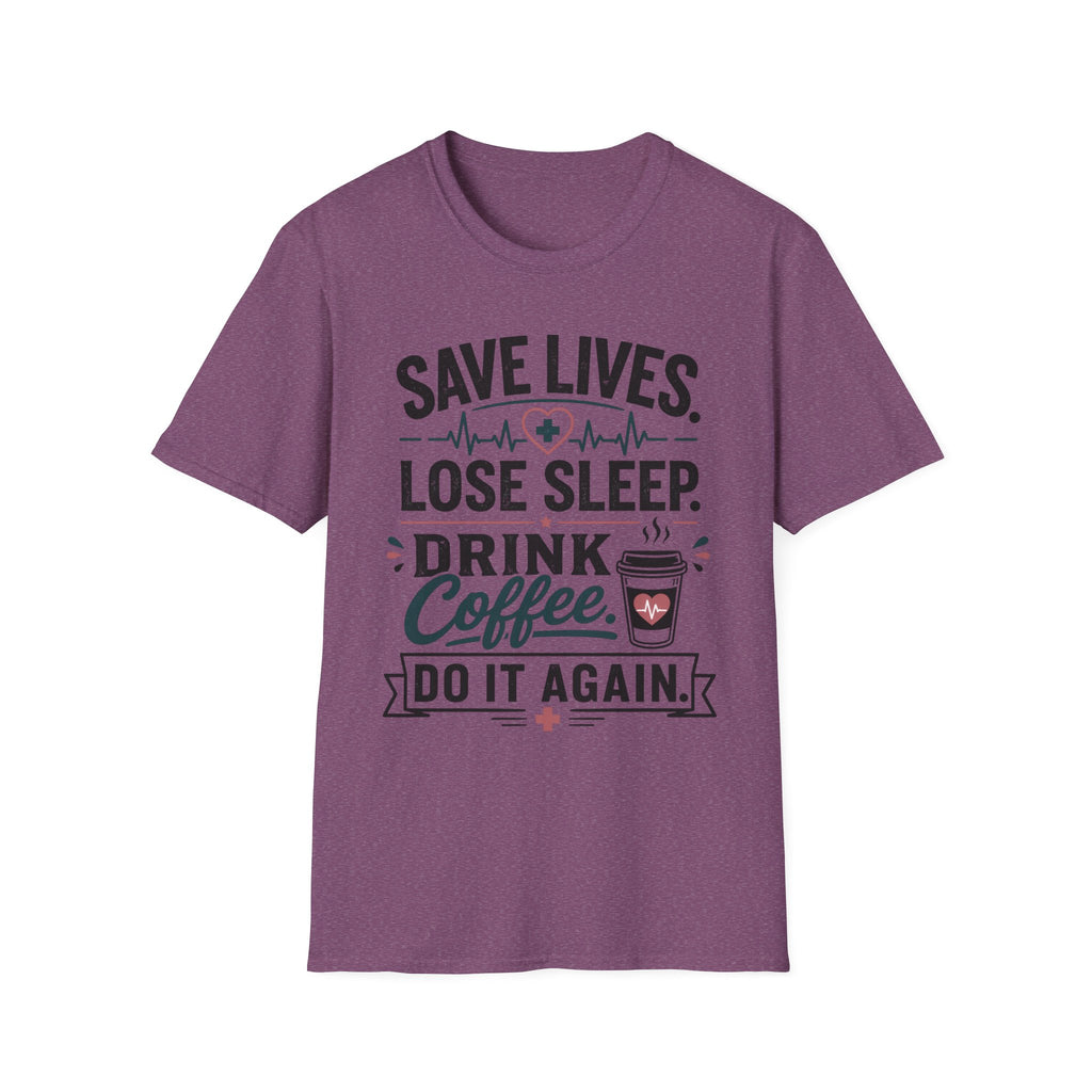 Save Lives Lose Sleep T-Shirt