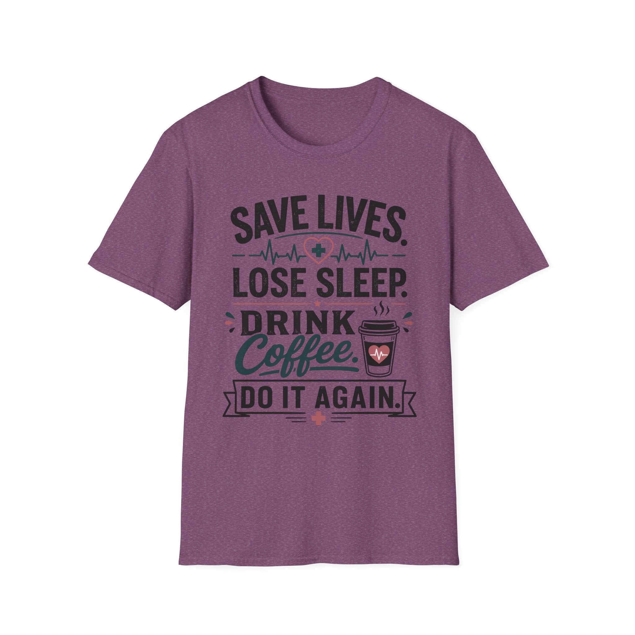 Save Lives Lose Sleep T-Shirt