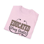 Educated Drug Dealer Animal Print T-Shirt