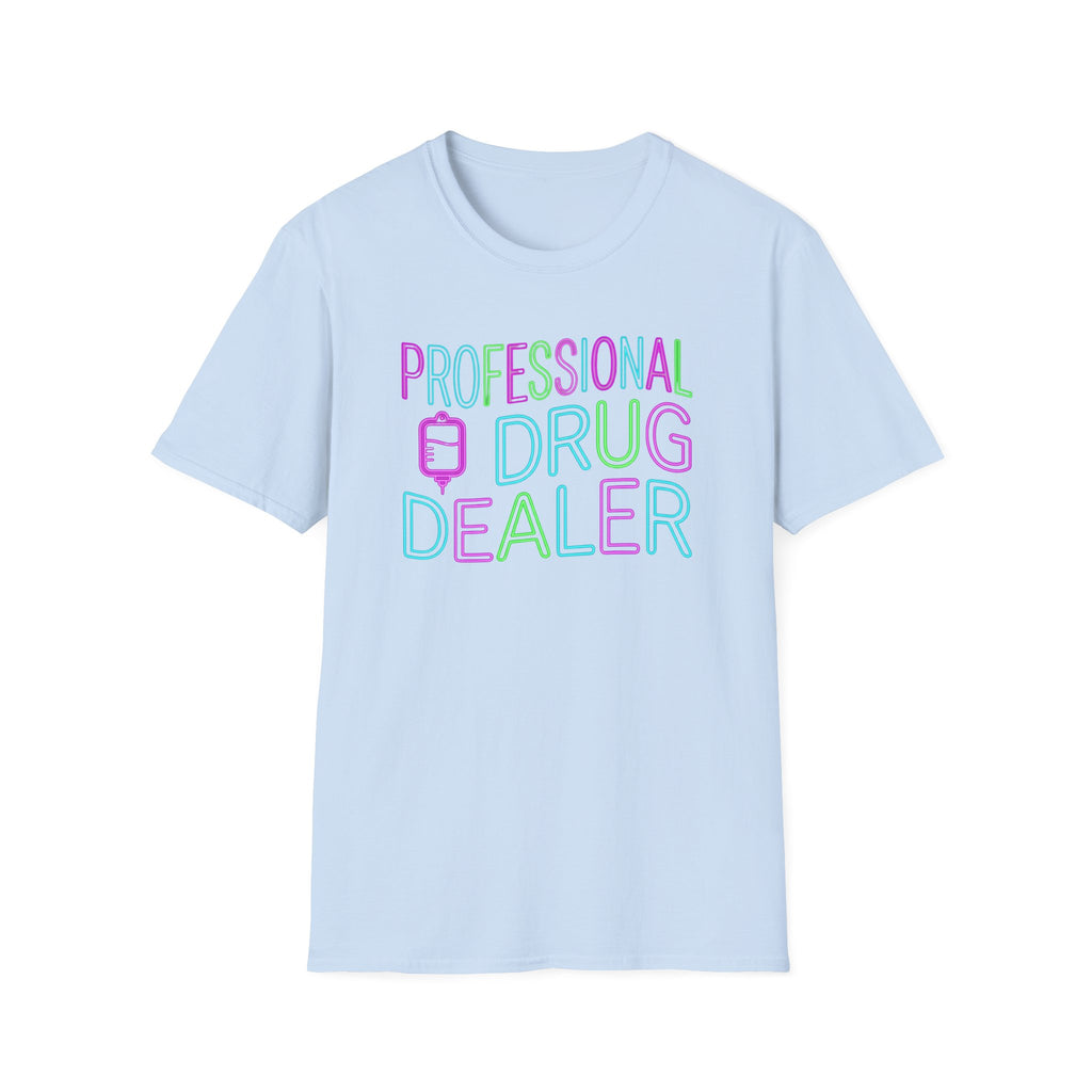 Professional Drug Dealer Neon T-Shirt