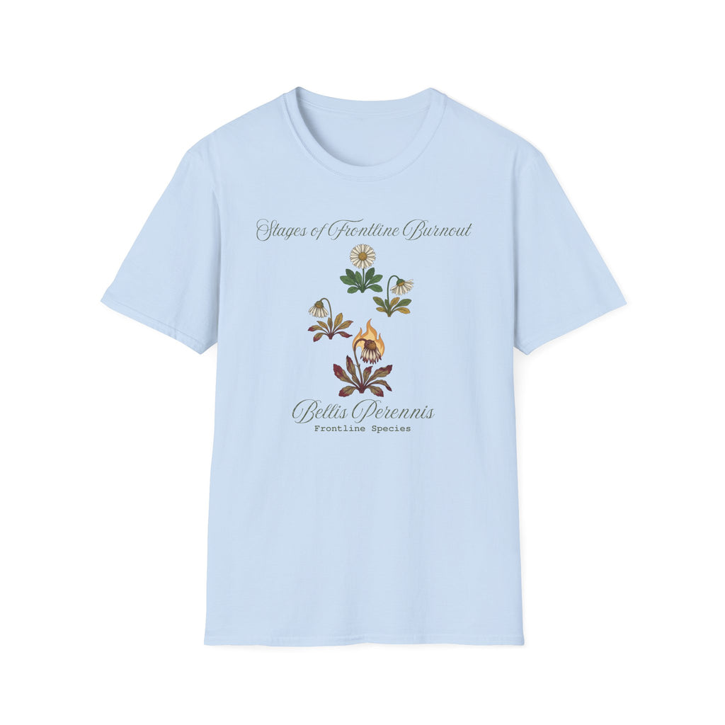 Stages of Daisy Burnout T-Shirt