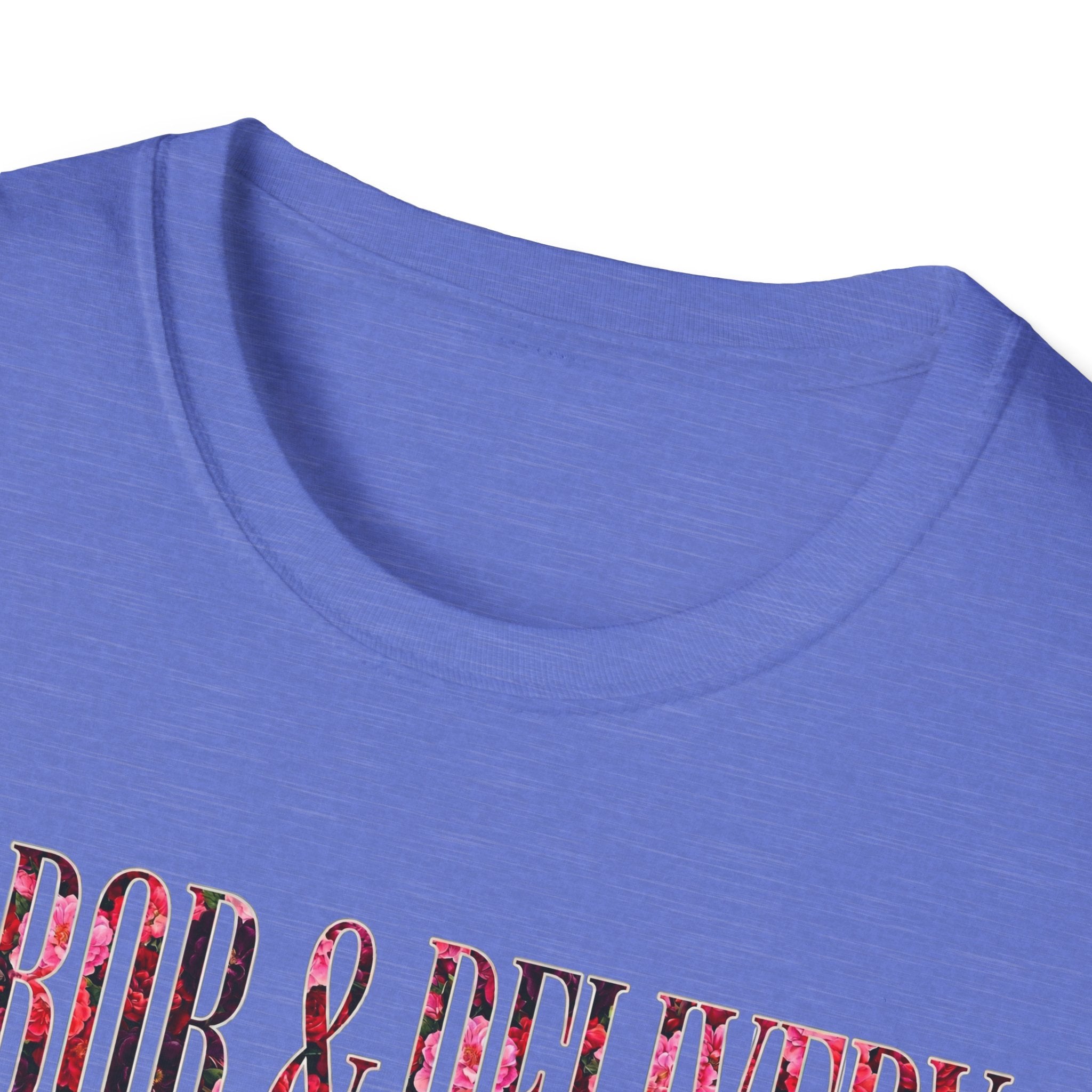Labor and Delivery Floral T-Shirt