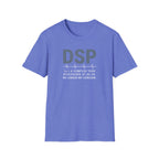 DSP Definition T-Shirt