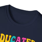 Educated Drug Dealer Bubble T-Shirt