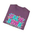 Calm Down Pink and Blue T-Shirt
