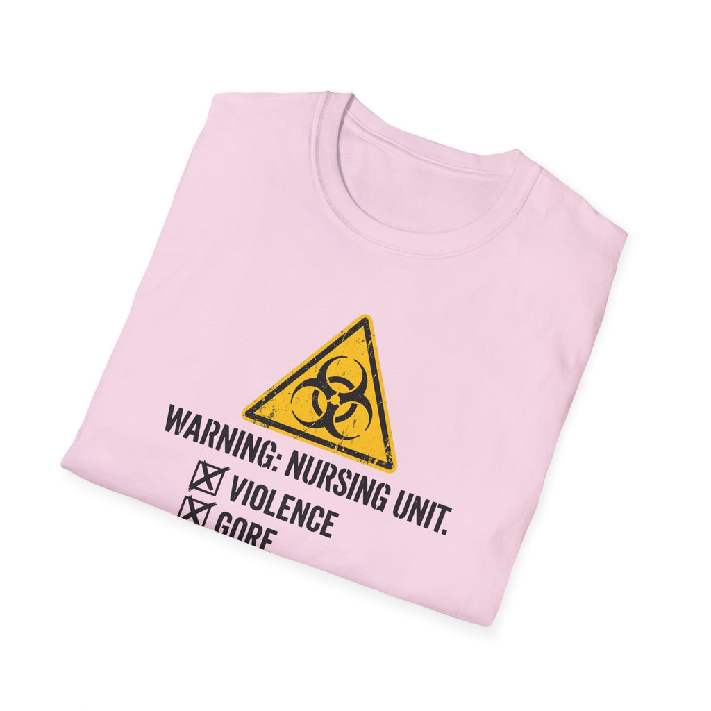 Nursing Unit Warning T-Shirt