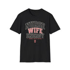 Nurse Wife Energy T-Shirt