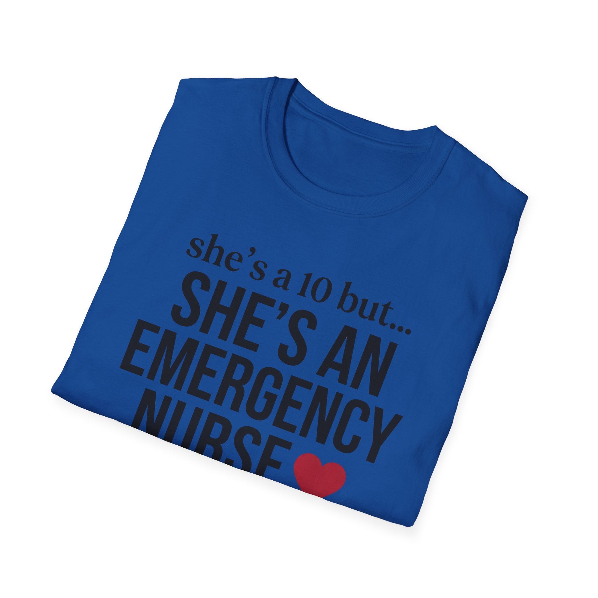 She's a 10 Emergency Nurse Heart Dark T-Shirt