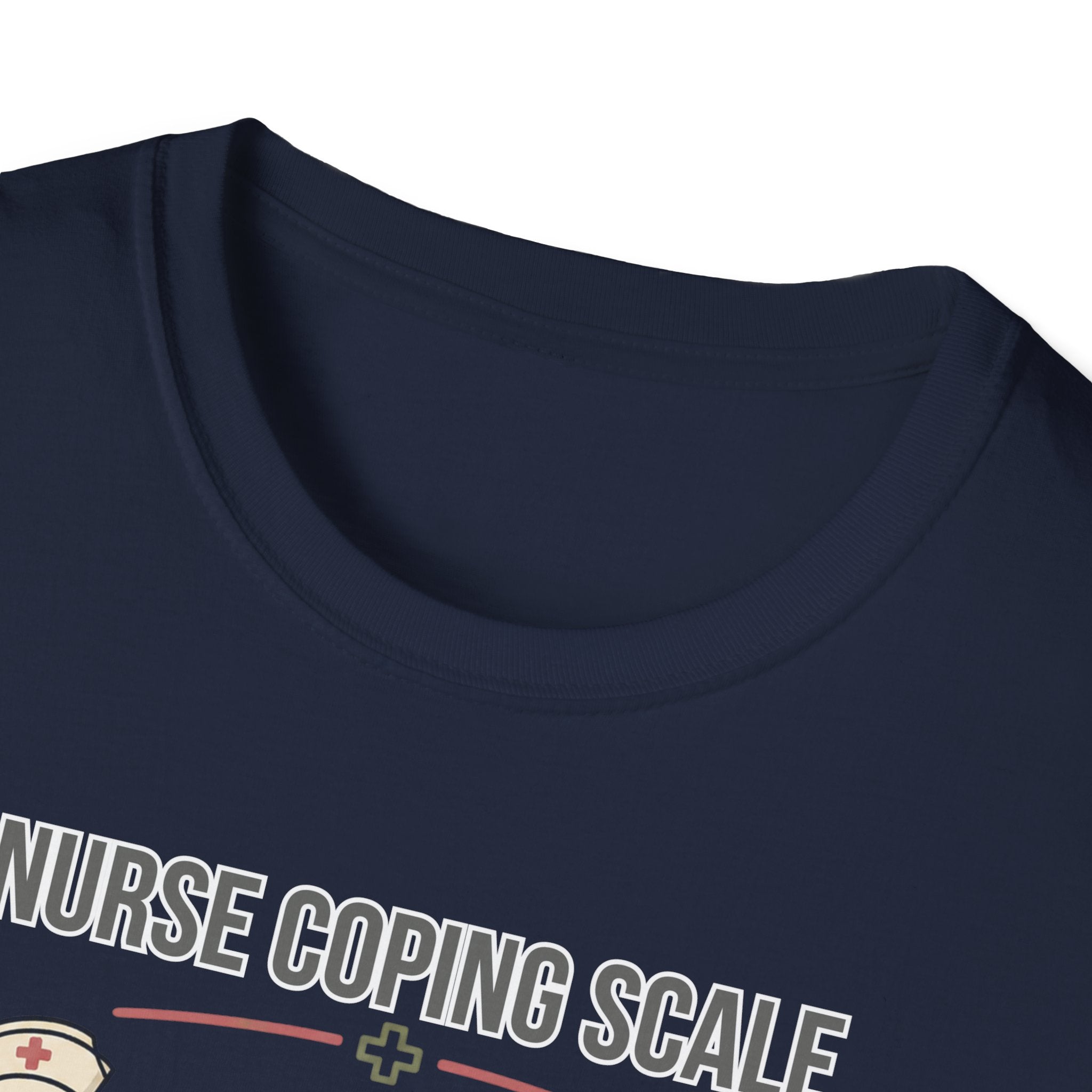Nurse Coping Scale T-Shirt
