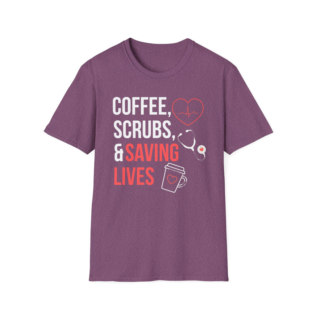 Coffee, Scrubs, and Saving Lives T-Shirt
