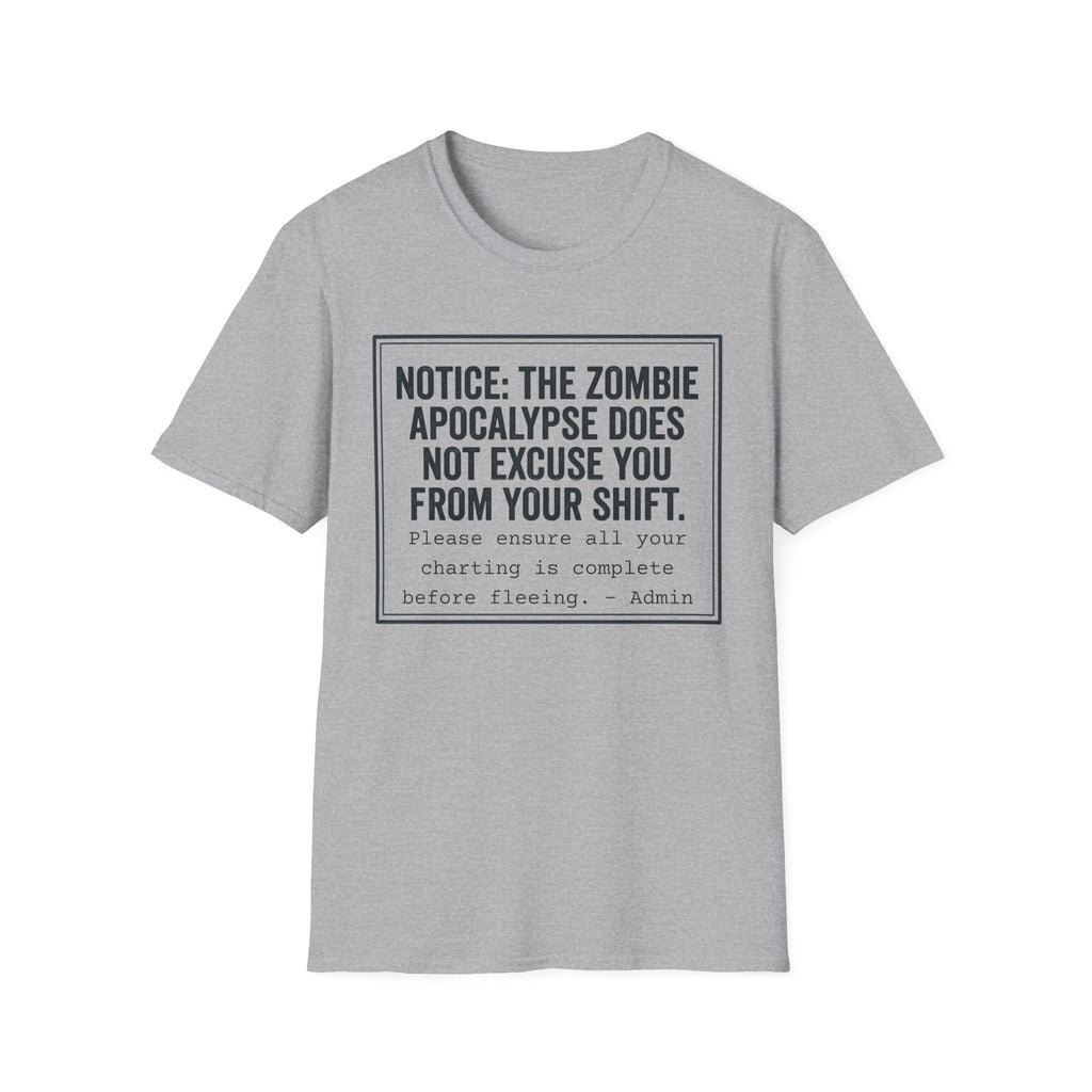 Zombie Apocalypse Notice T-Shirt