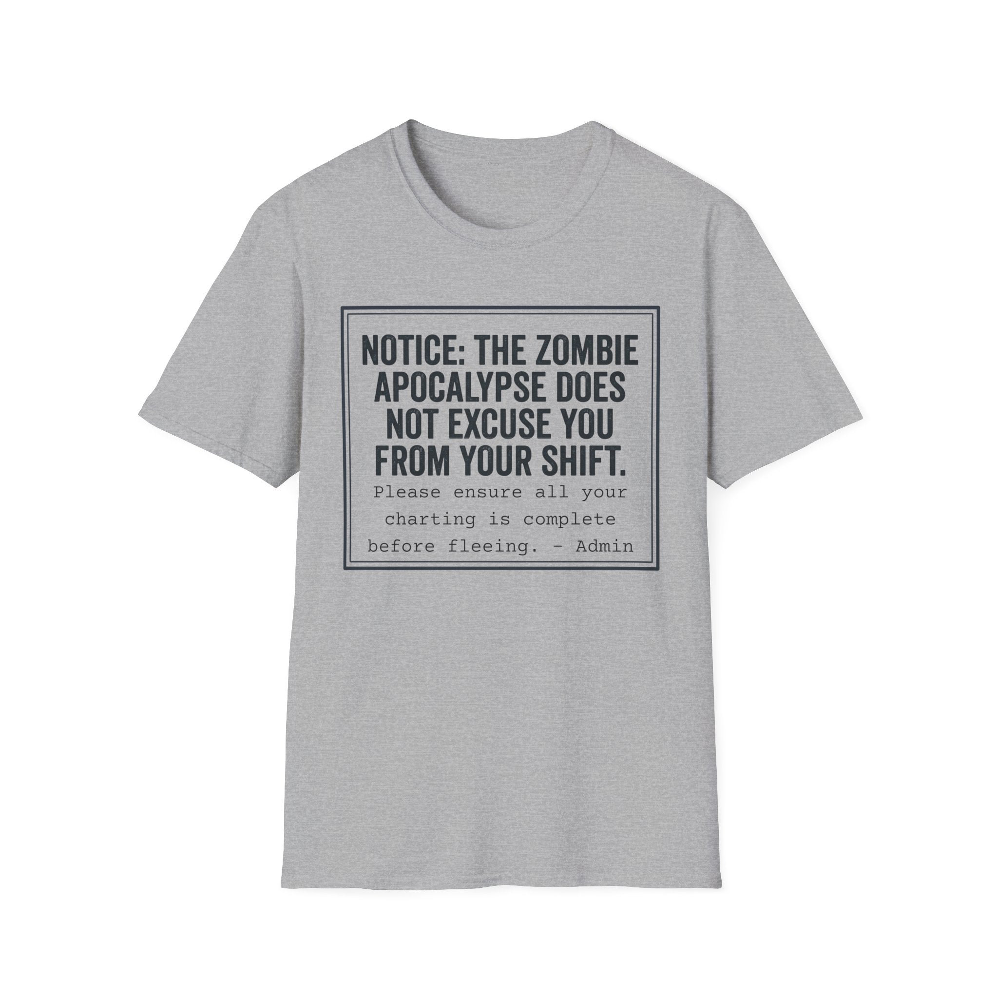 Zombie Apocalypse Notice T-Shirt