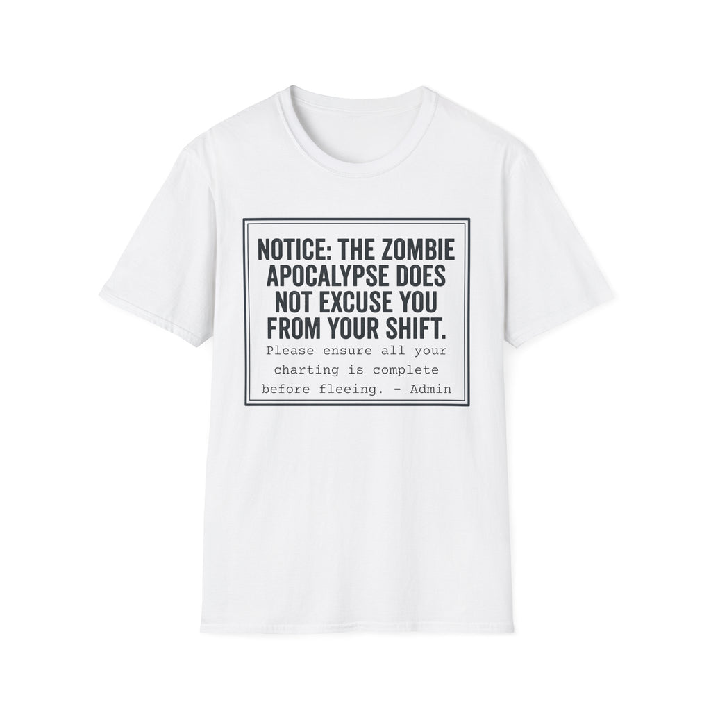 Zombie Apocalypse Notice T-Shirt