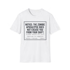 Zombie Apocalypse Notice T-Shirt