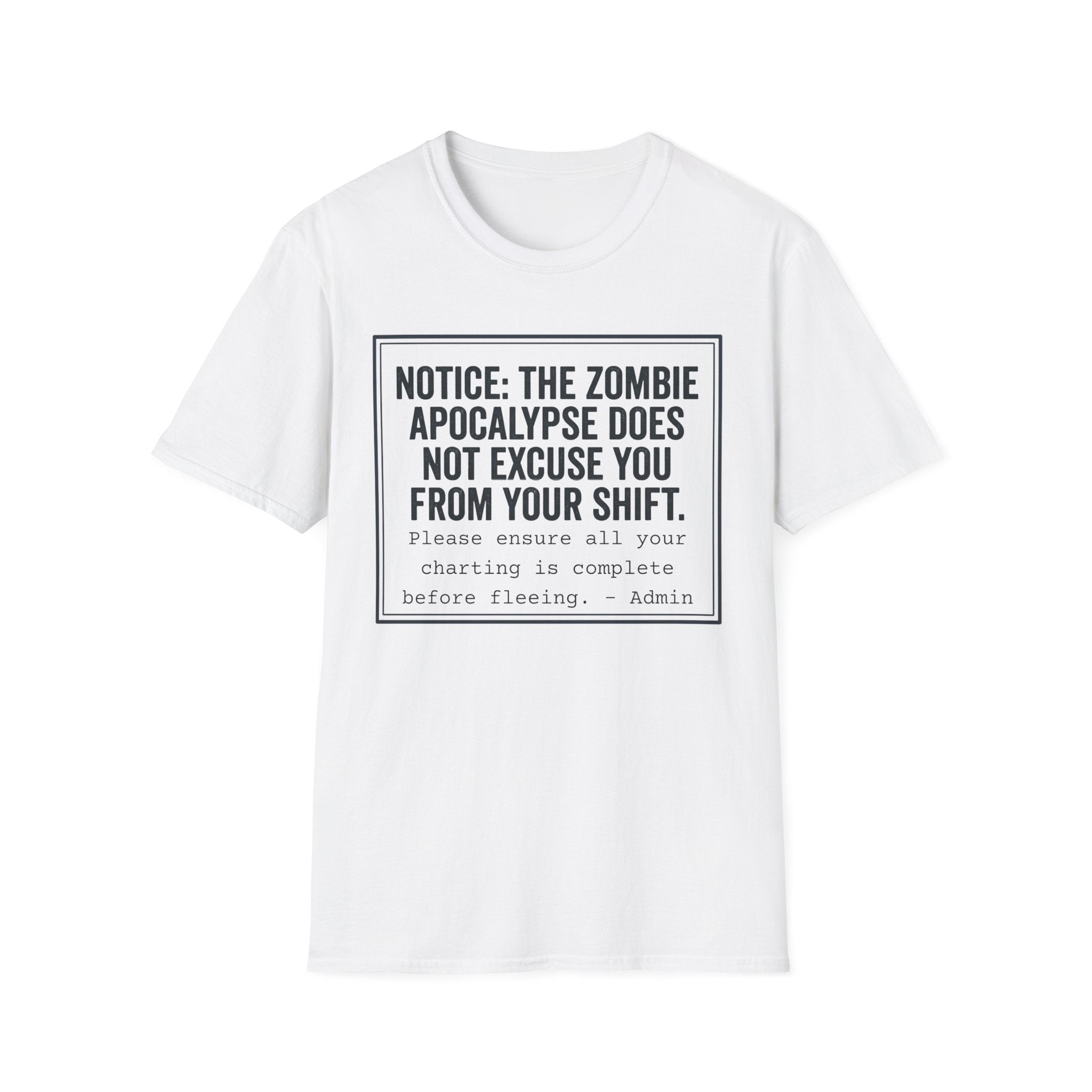 Zombie Apocalypse Notice T-Shirt