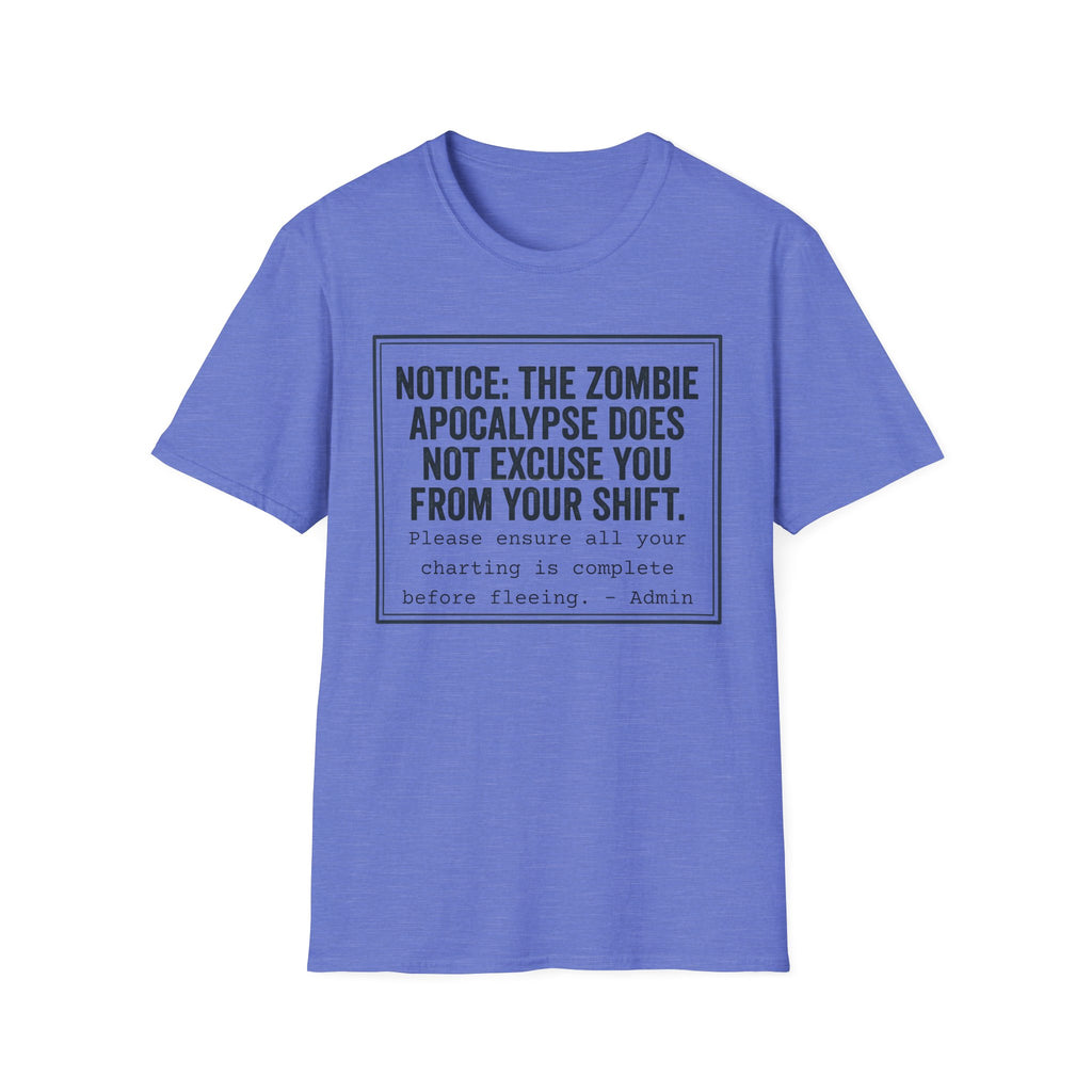 Zombie Apocalypse Notice T-Shirt