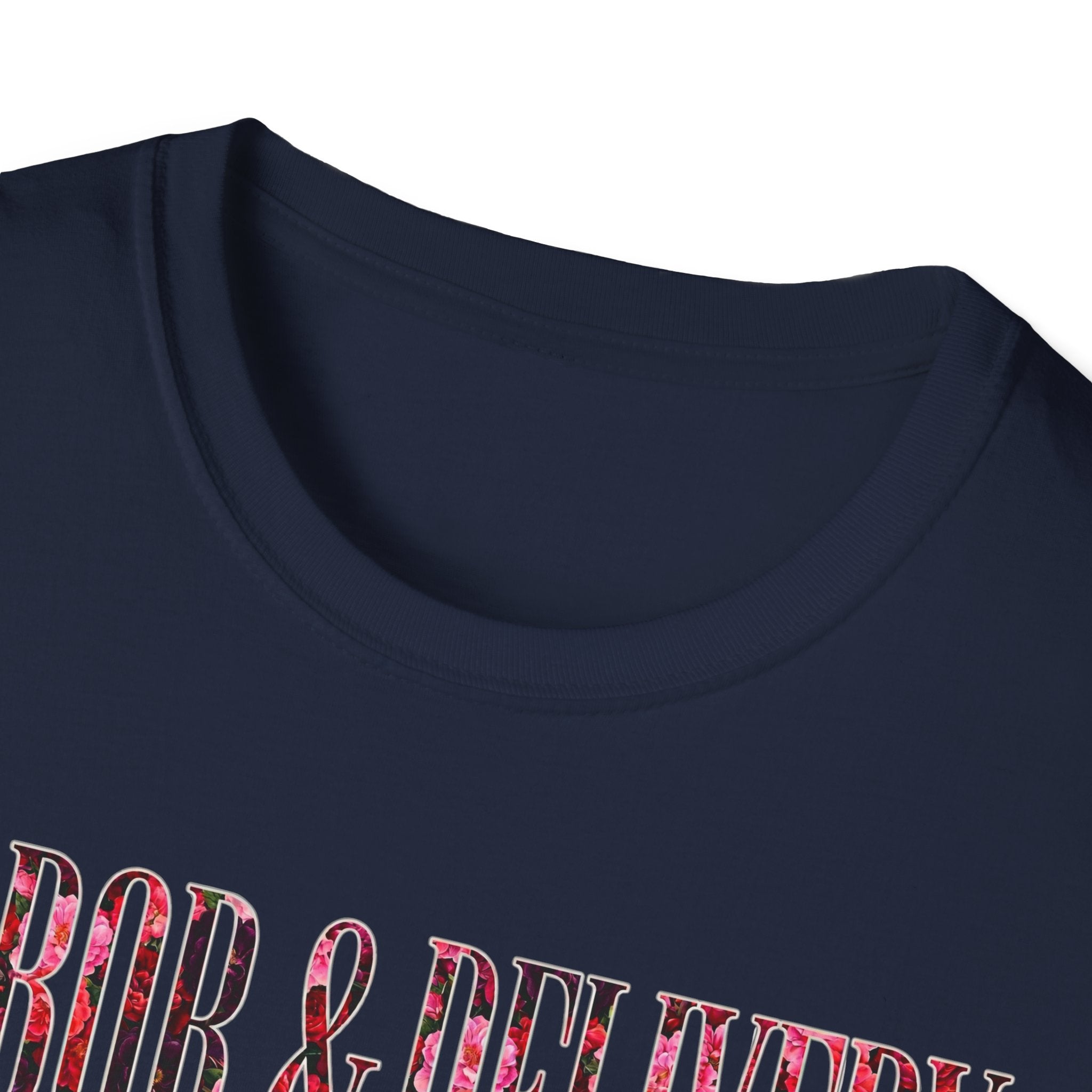 Labor and Delivery Floral T-Shirt