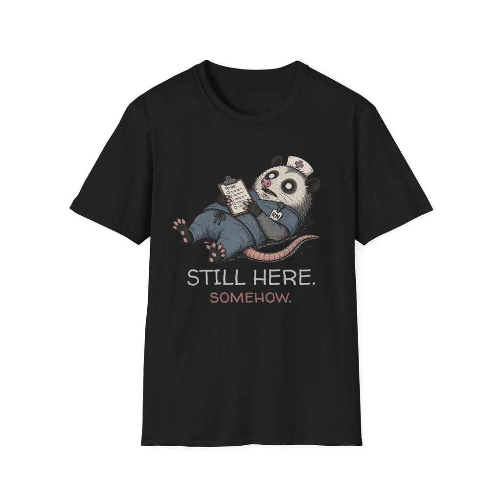 Still Here Opossum T-Shirt