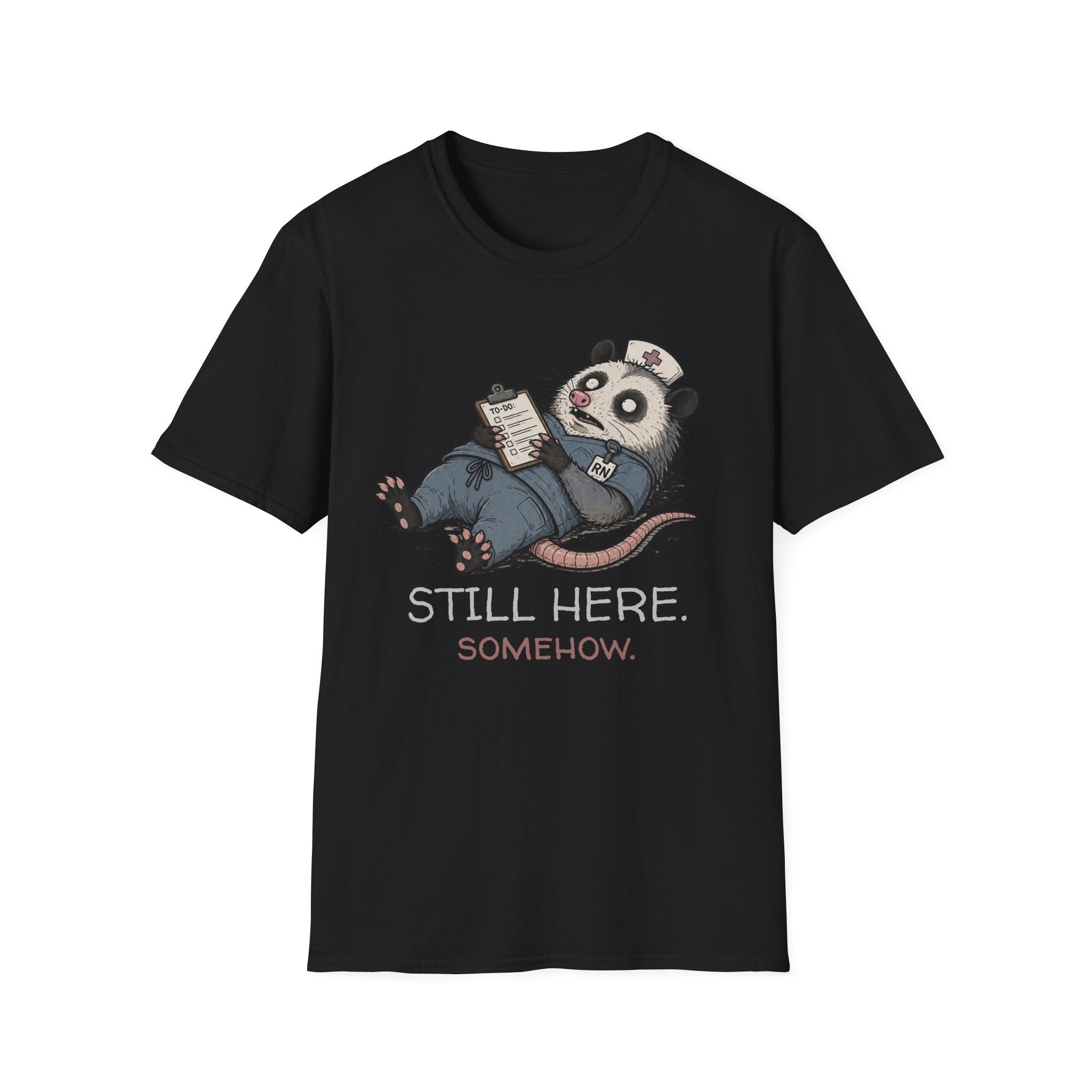 Still Here Opossum T-Shirt