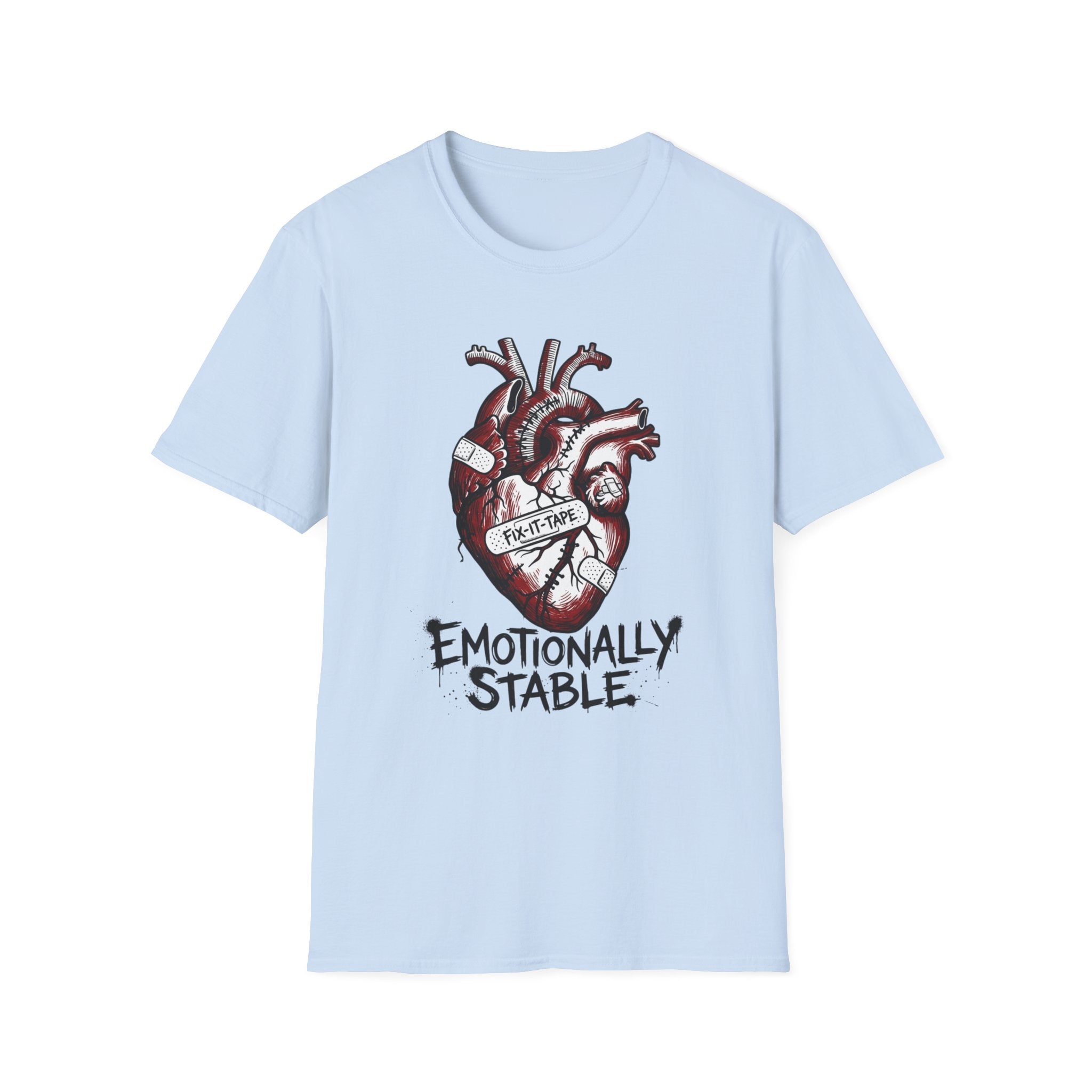 Emotionally Stable T-Shirt