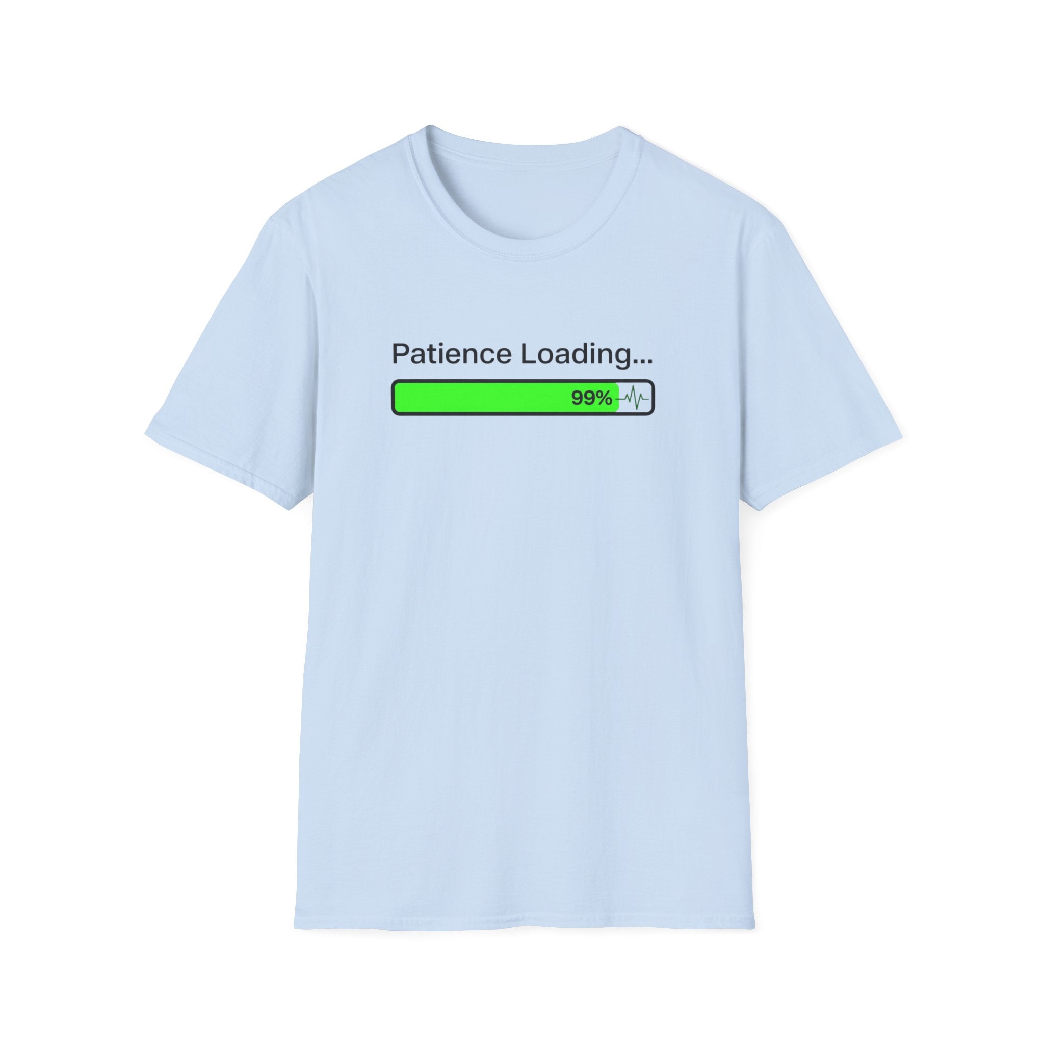 Patience Loading T-Shirt