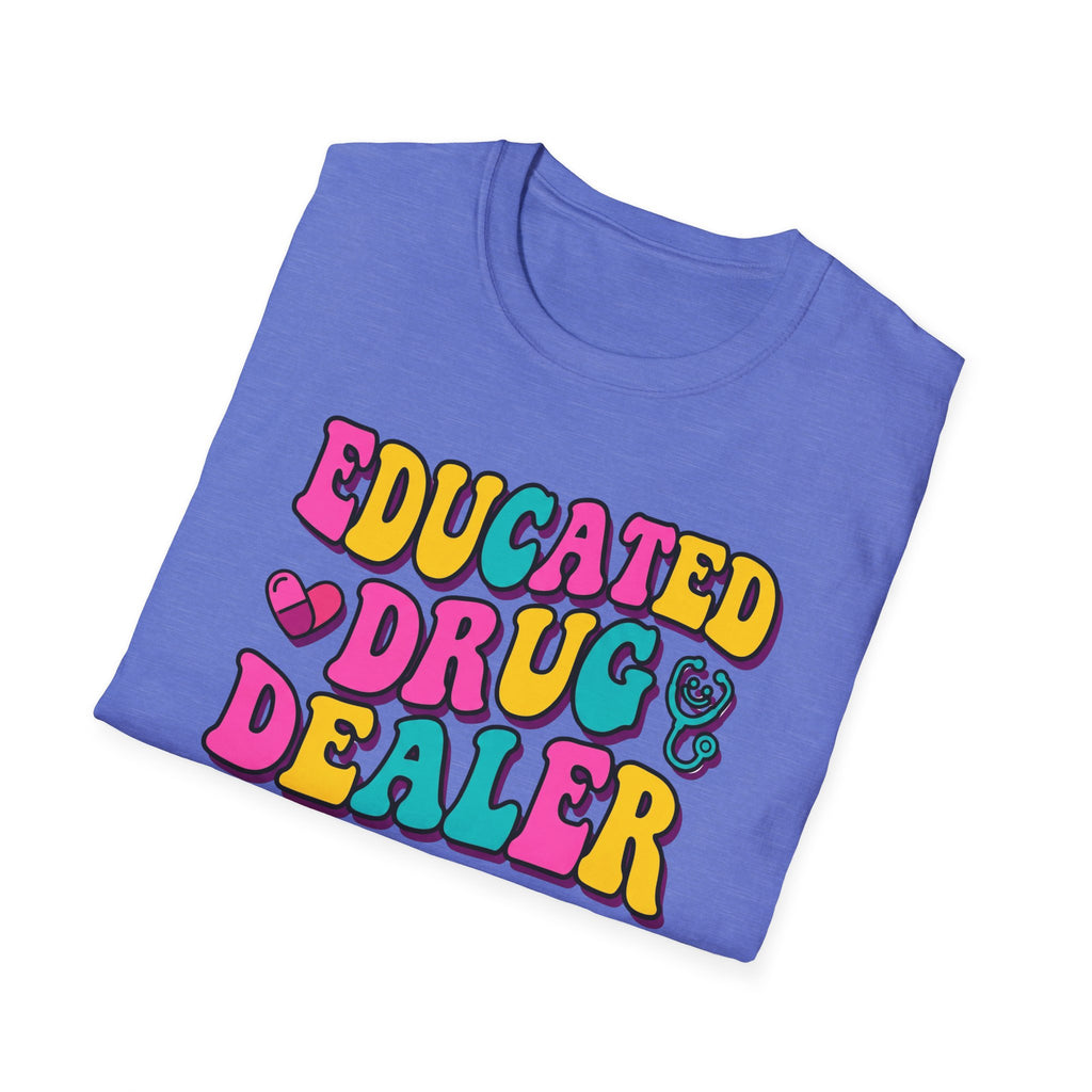 Educated Drug Dealer Bubble T-Shirt