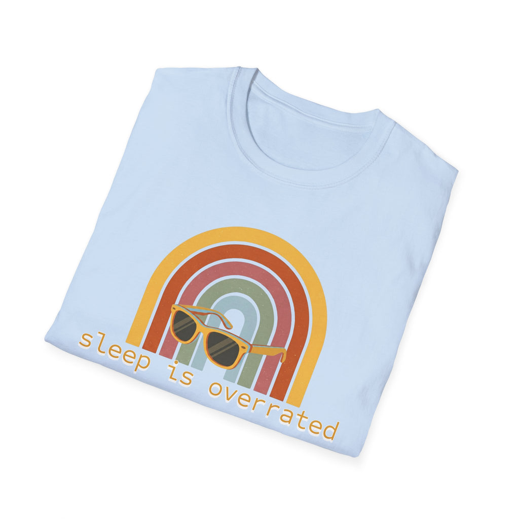 Sleep is Overrated T-Shirt