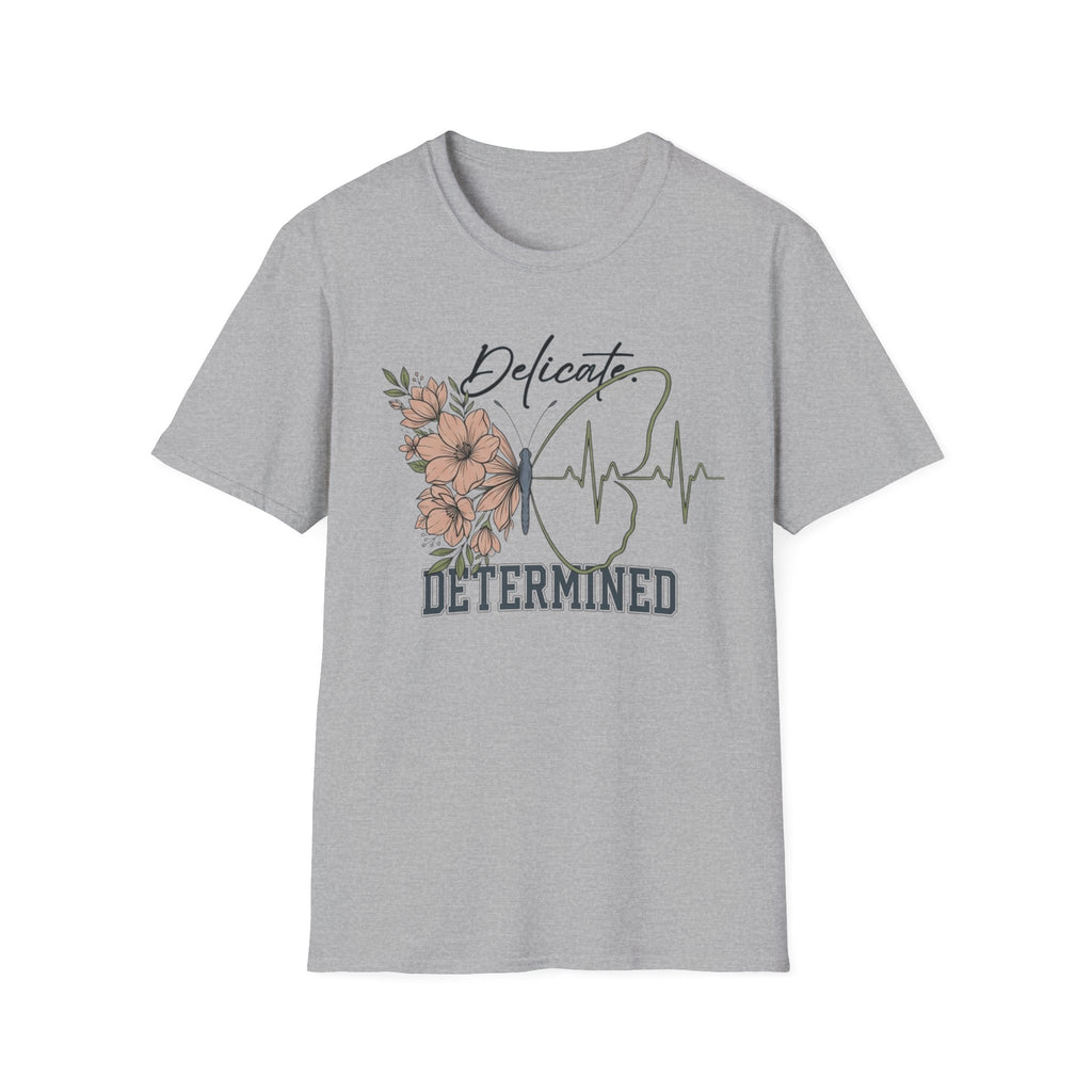 Delicate Determined T-Shirt