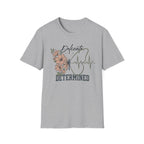 Delicate Determined T-Shirt
