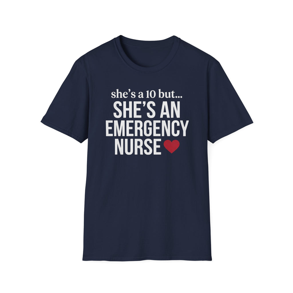 She's a 10 Emergency Nurse Heart Light T-Shirt