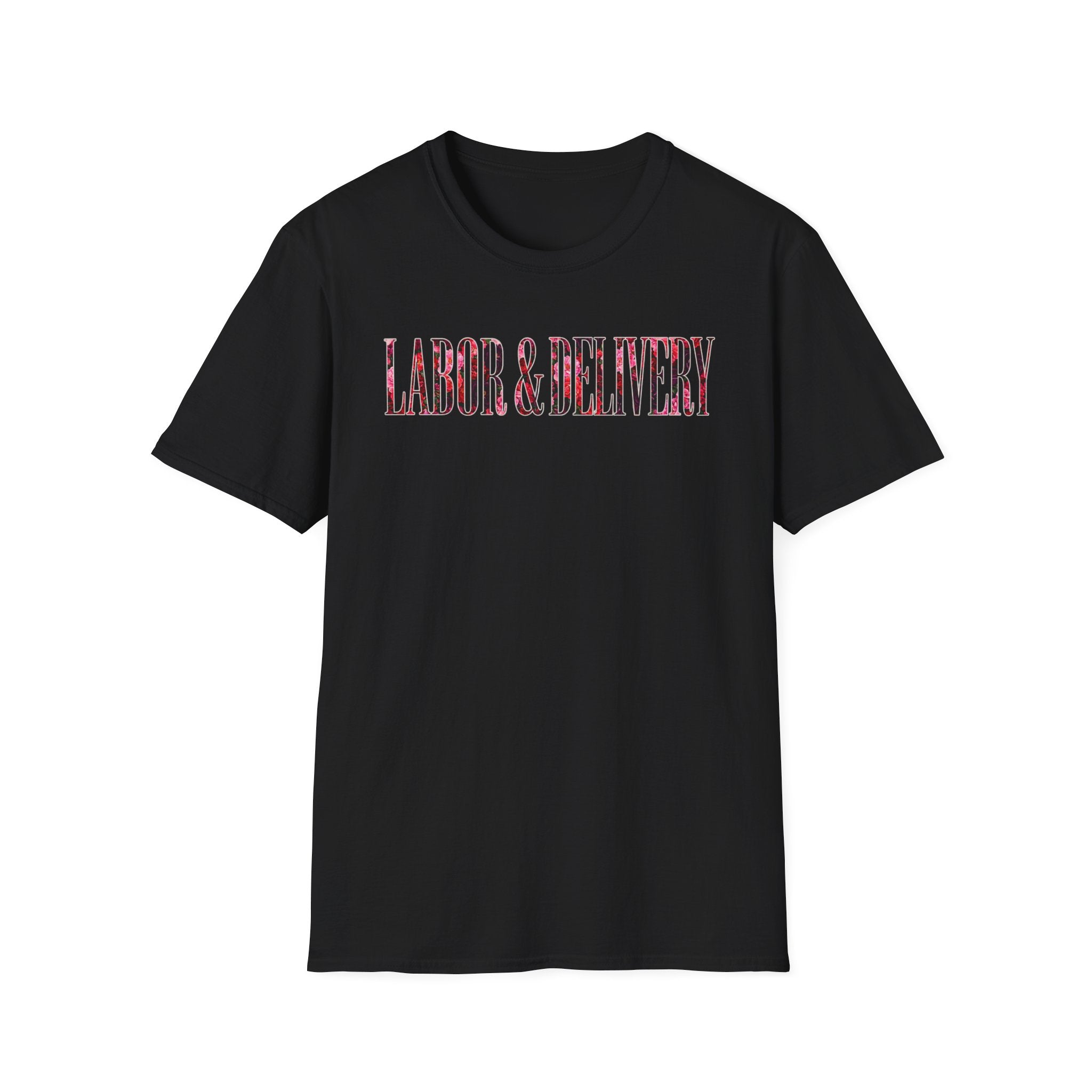 Labor and Delivery Floral T-Shirt